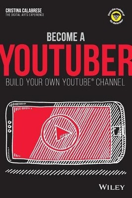 Cristina Calabrese Become a YouTuber (Taschenbuch) Dummies Junior