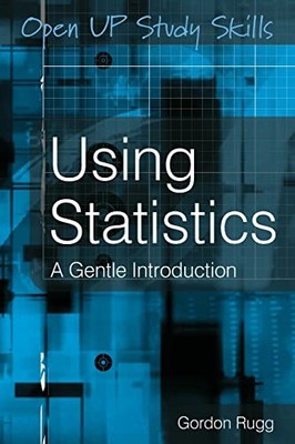Using Statistics: A Gentle Introduction Gordon Rugg New Book 978