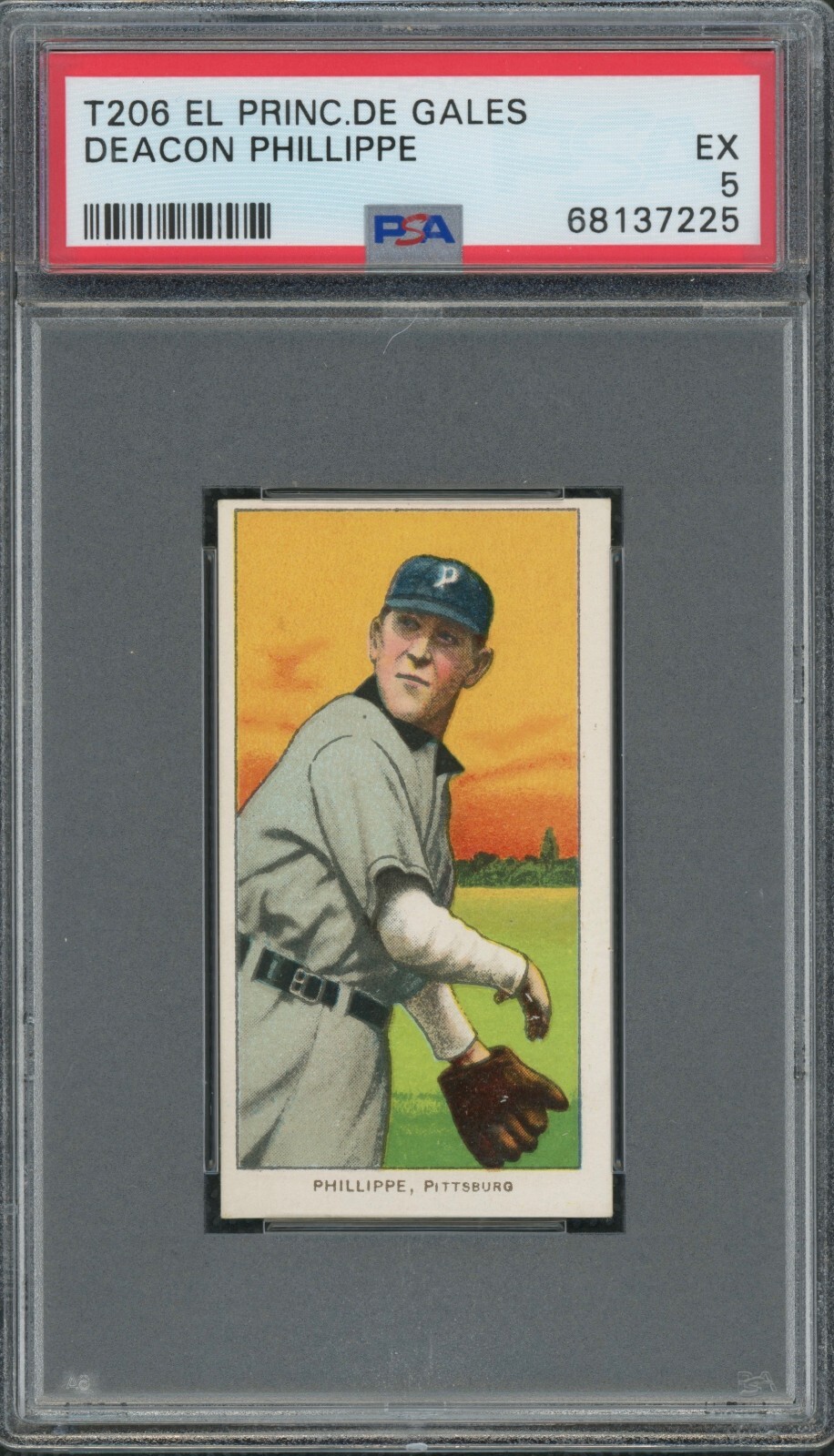 1909-11 T206  El Principe De Gales EPDG  🔥 Deacon Phillippe PSA 5