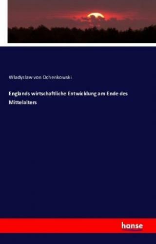 Thumbnail - Englands Wirtschaftliche Entwicklung Am Ende Des Mittelalters 3436