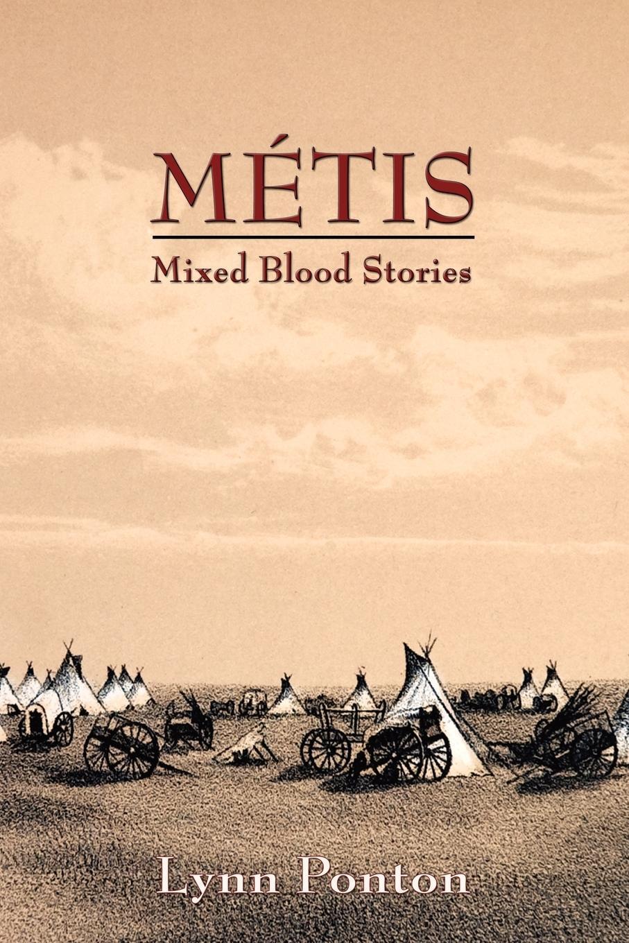 Thumbnail - Lynn E. Ponton | Metis | Taschenbuch | Englisch (2011) | Mixed Blood