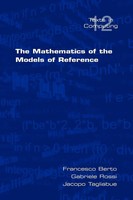 Francesco Berto (U. A.) | The Mathematics Of The Models Of Reference | Buch