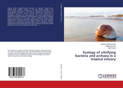 Ecology of nitrifying bacteria and archaea in a tropical estuary Puthiya Veettil
