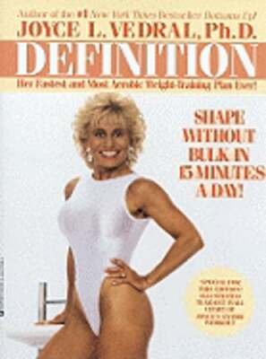Definition: Shape Without Bulk in 15 Minutes a Day by Joyce L Vedral: New