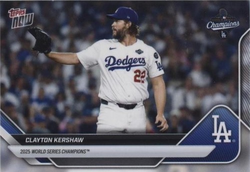 2025 Topps Now World Series Champions Clayton Kershaw Dodgers #WS