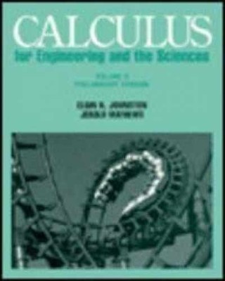 Calculus for Engineering and the - Paperback, by Johnston Elgin H. - Good