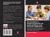 Deninson Tigreros | Ferramentas E Desenvolvimento De Guias PráTicos Com...