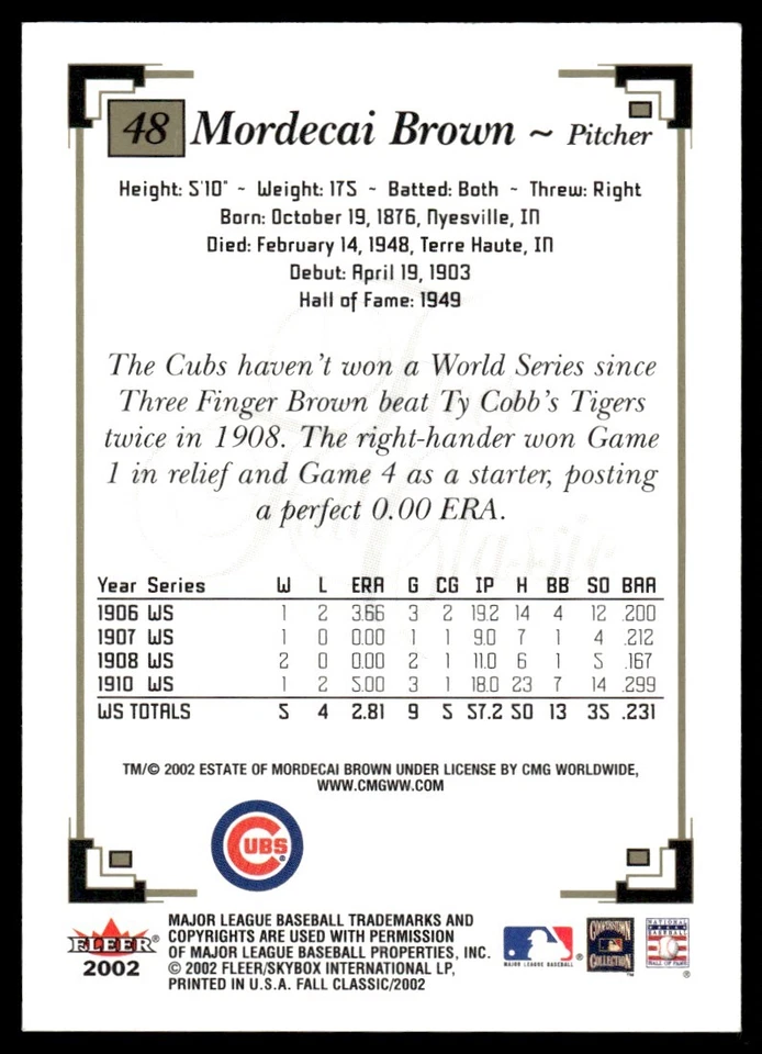 2002 Fleer Fall Classic #48 Mordecai Brown - Chicago Cubs - HOF - Image 2 of 2