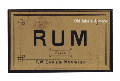 x1645 NEUWIED a.Rh. F.W. Erbes RUM FAÇON Etikett label étiquette rhum