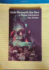 Jade Beneath the Sea A Diving Adventure Don W...
