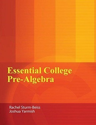 Yarmish-SturmBeiss - Essential College Pre-Algebra - New paperback or - X555z