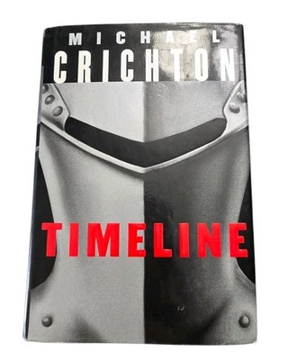 Timeline by Michael Crichton, NEW 1st. Edition Hardcover 
