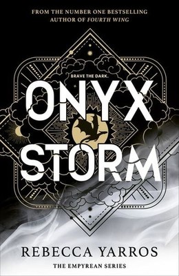 Onyx Storm DISCOVER THE FOLLOW-UP TO THE GLOBAL PHENOMENONS, FOURTH WING AND ...