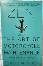 Zen and the Art of Motorcycle Maintenance: An Inquiry into Values - mass mar...