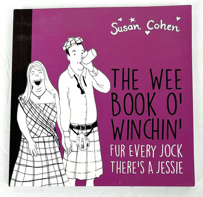 The Wee Book O' Winchin' - Susan Cohen - Funny Scottish Dating & Love Humor