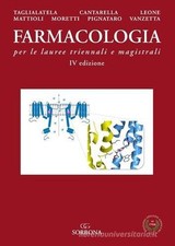 Farmacologia per le lauree triennali e magist...