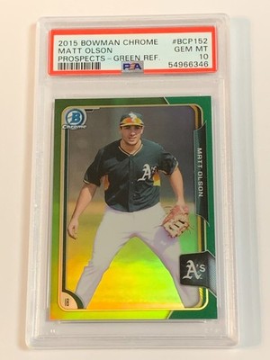 2015 Bowman Chrome Prospects Green Refractor Matt Olson /99 - PSA 10 (Gem MT)