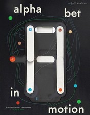 Alphabet in Motion: How Letters Get Their Sha...