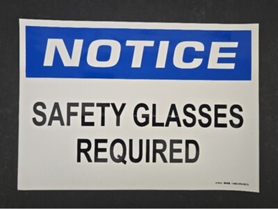 NOTICE SAFETY GLASS REQUIRED  Adhesive Vinyl Sign Decal 7 x 10  S-9962 Uline USA