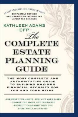 The Complete Estate Planning Guide: (Revised and Updated) - GOOD