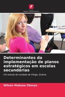 Wilson Mukuna Otenyo | Determinantes Da ImplementaçãO De Planos EstratéGicos...