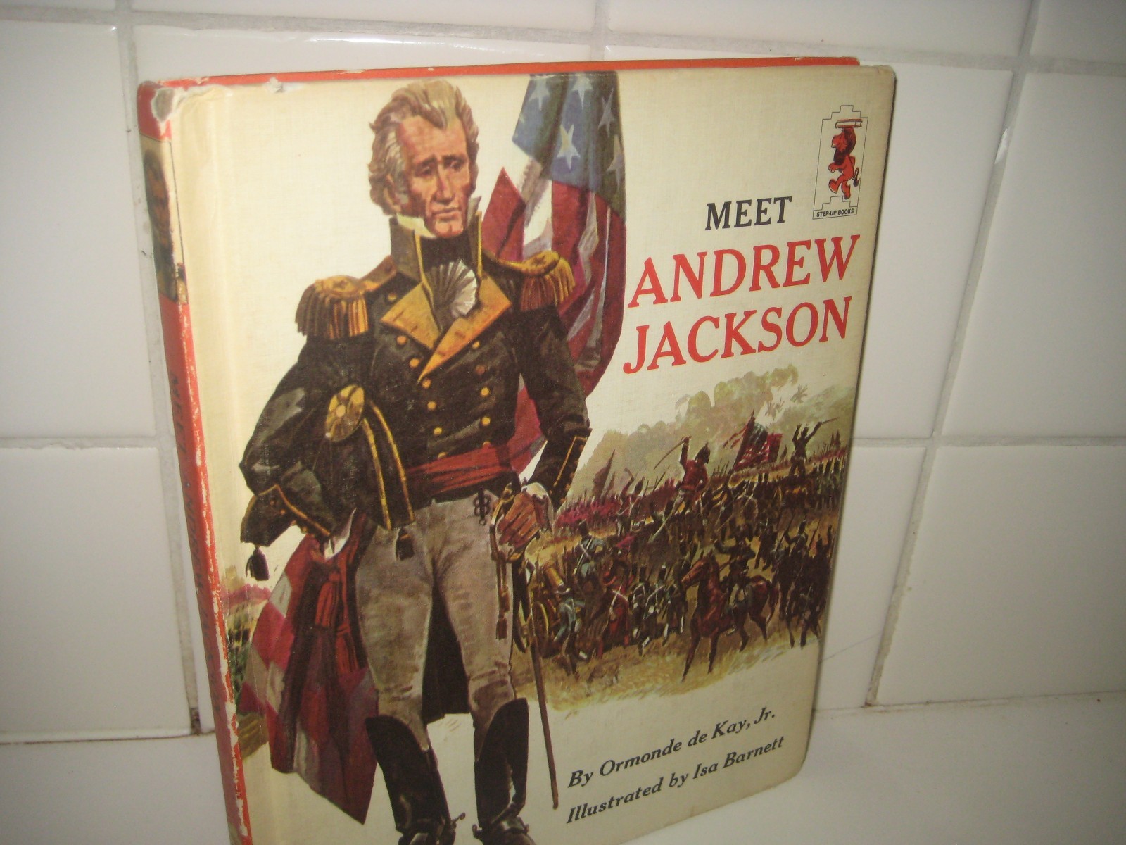 Meet Andrew Jackson/ step-up/ Random House/ de Kay/ hardback/ 1967 | eBay