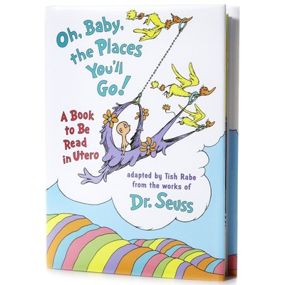 Oh, Baby, the Places You'll Go! [Mini Edition]