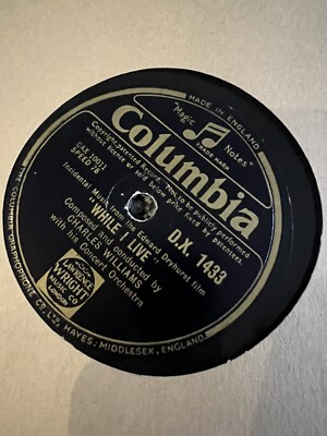 1948 12'' 78 CHARLES WILLIAMS & HIS CONCERT ORCH WHILE I LIVE THE DREAM OF OLWEN