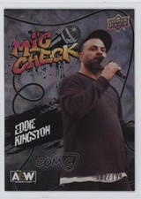 2023 AEW All Elite Wrestling Mic Check Silver Foil /199 Eddie Kingston #MC-7 2y5