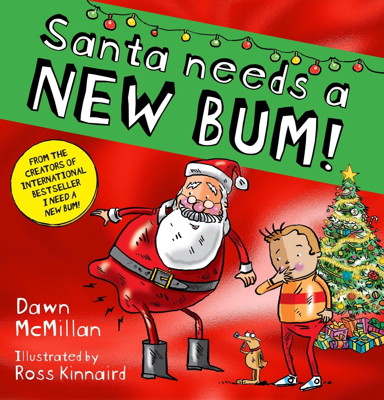 Santa Needs a New Bum: A hilarious by Dawn McMillanRoss Kinnair | PB | 2024 - Image 5