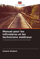 Manuel Pour Les InfirmièRes Et Les Techniciens MéDicaux Suzana Shabani