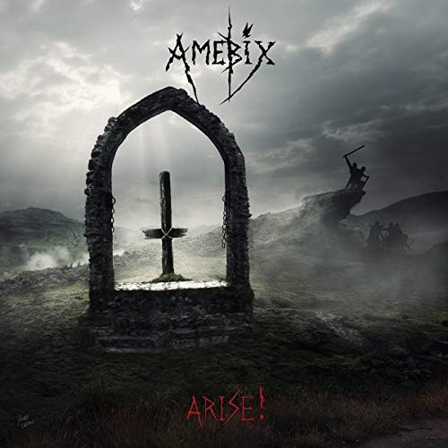 Amebix Arise ! (Re-Mastered) LP Vinyl NEW