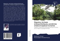 Ravikumar Kurup (U. A.) | Digoxine, Archaea Endosymbiotiques, PandéMies...