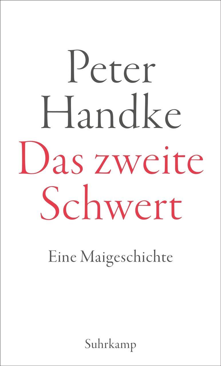 Das Zweite Schwert Peter Handke