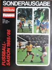 SPORTECHO FUWO SONDERAUSGABE 1985-1986 DDR-Oberliga BFC Dresden Aue Jena Dörner