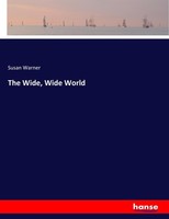 Susan Warner | The Wide, Wide World | Taschenbuch | Englisch (2017) | 592 S.