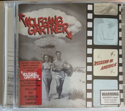 Wolfgang Gartner Weekend In America CD 2011  (Australian Edition)
