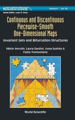 Continuous And Discontinuous Piecewise-smooth One-dimensional... - 9789814368827
