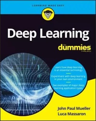 Deep Learning For Dummies - By Mueller, John Paul - Email Delivery