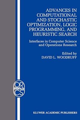 Advances in Computational and Stochastic Optimization, Logic Programming, and-,