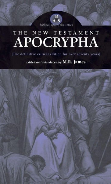 New Testament Apocrypha M. R. James Buch Gebunden Englisch 2004-image