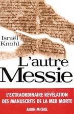 LAutre Messie : LExtraordinaire r�v�lation des... | Book | condition very good