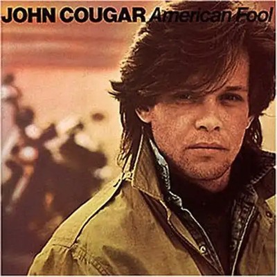 John Cougar- American Fool