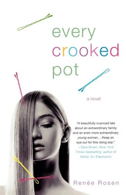 Every Crooked Pot Renee Rosen Taschenbuch Kartoniert / Broschiert Englisch 2007