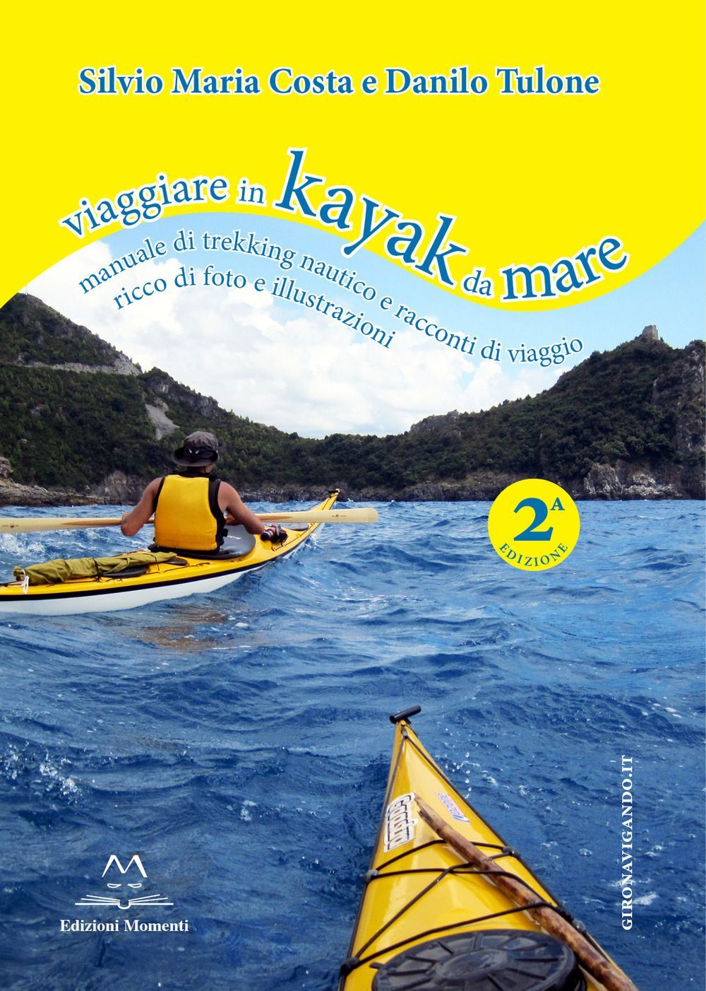 Libri Danilo Tulone / Costa Silvio M. - Viaggiare In Kayak Da Mare. Manuale Di T