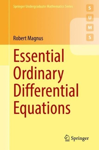 Essential Ordinary Differential Equations - 9783031115301