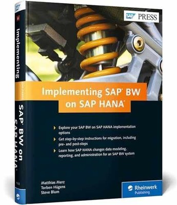 SAP BW on SAP HANA: - Hardcover, by Matthias Merz; Torben - Very Good