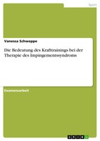 Die Bedeutung Des Krafttrainings Bei Der Therapie Des Impingementssyndroms Buch