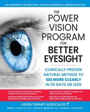 The Power Vision Program to Improve Eyesight by David W., O.D. Muris