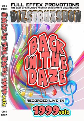 Back in the Daze - 1999 - Volume 2